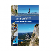 Les plus belles Via Ferrata des Pyrénées