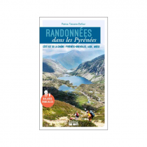 Randonnées dans les Pyrénées - Côté Est de la chaîne: Pyrénées Orientales, Aude, Ariège