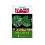 Voir-La-Faune-Sauvage_0.webp
